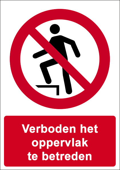 Verboden het oppervlak te betreden